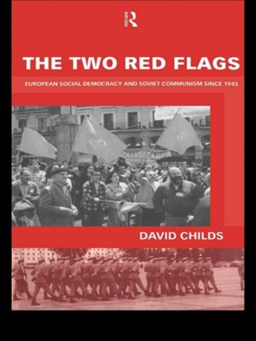 Cover of the book The Two Red Flags by Dr David Childs, David Childs, Taylor and Francis