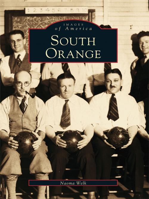 Cover of the book South Orange by Naoma Welk, Arcadia Publishing Inc.