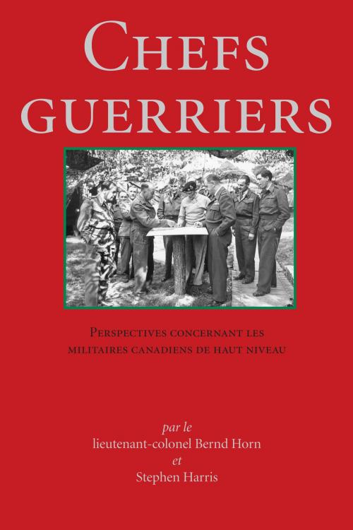 Cover of the book Chefs Guerriers by , Dundurn