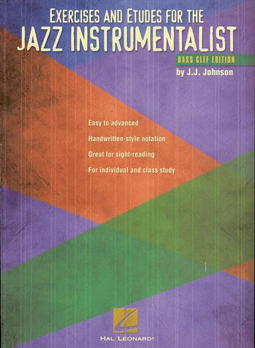 Cover of the book Exercises and Etudes for the Jazz Instrumentalist (Music Instruction) by J.J. Johnson, Hal Leonard
