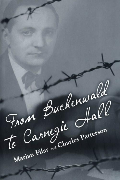 Cover of the book From Buchenwald to Carnegie Hall by Marian Filar, Charles Patterson, University Press of Mississippi