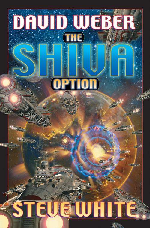 Cover of the book The Shiva Option by David Weber, Steve White, Baen Books
