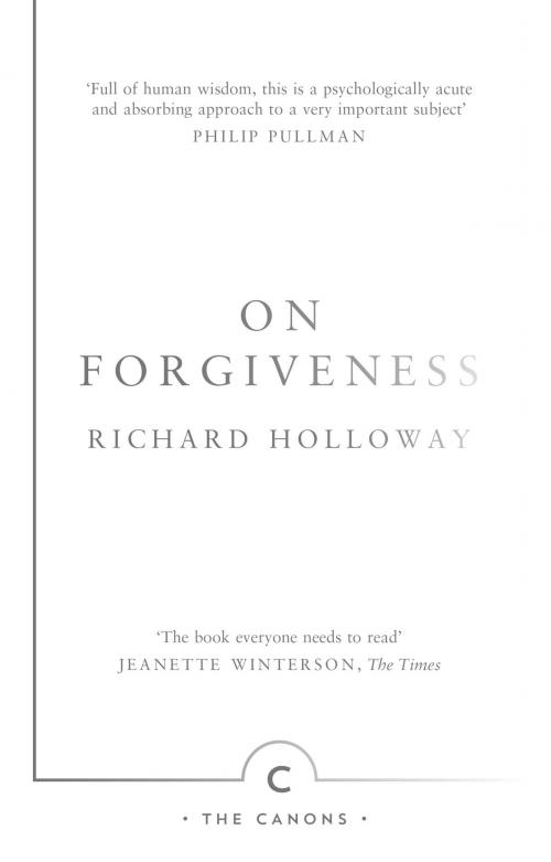 Cover of the book On Forgiveness by Richard Holloway, Canongate Books