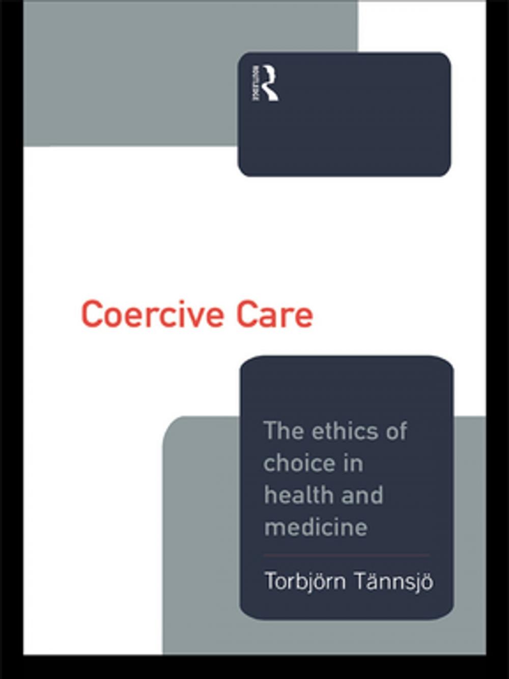 Big bigCover of Coercive Care