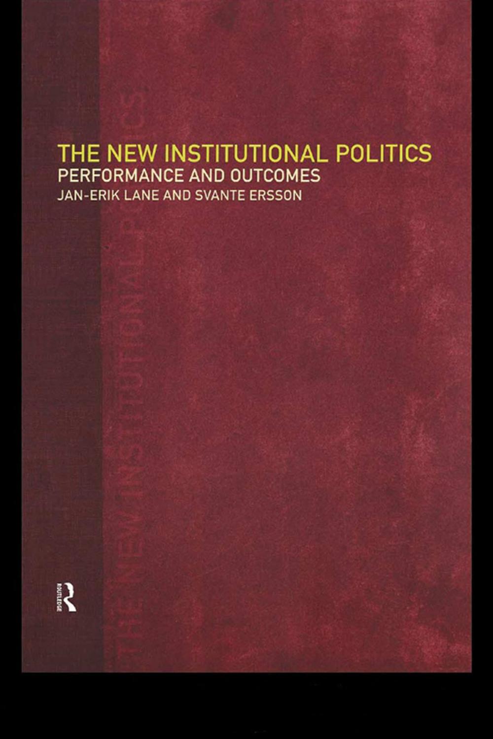 Big bigCover of The New Institutional Politics