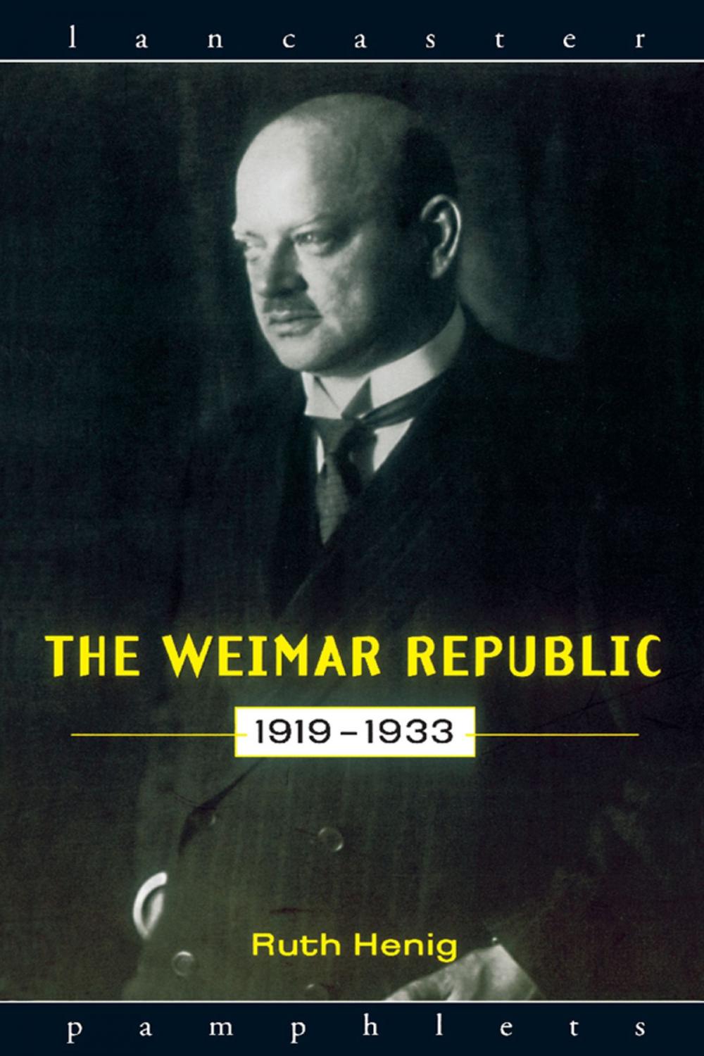 Big bigCover of The Weimar Republic 1919-1933