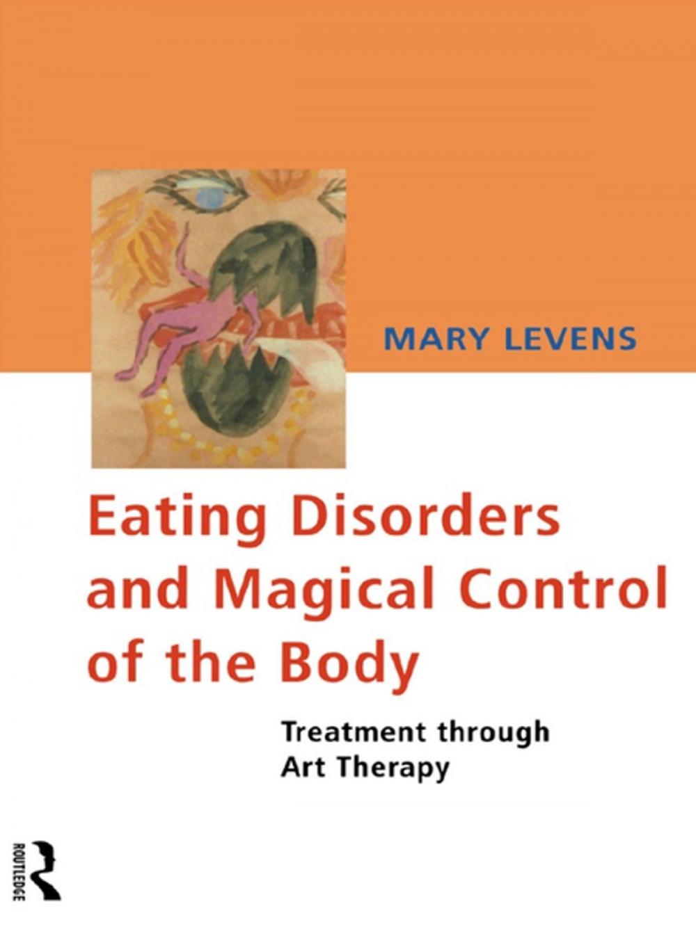 Big bigCover of Eating Disorders and Magical Control of the Body