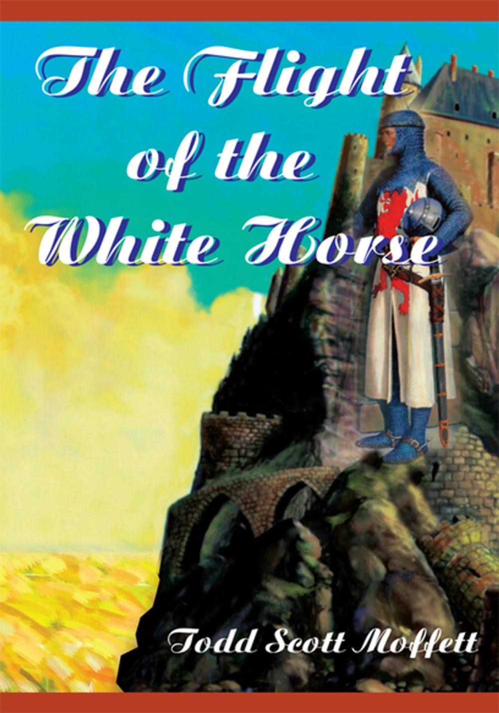 Big bigCover of The Flight of the White Horse
