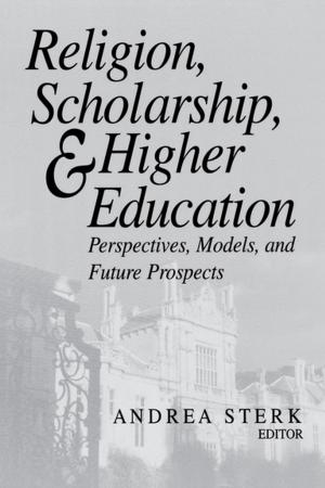 Cover of the book Religion, Scholarship, and Higher Education by Saad Sirop Hanna