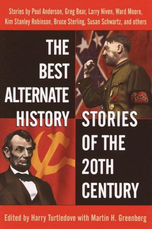 Cover of the book The Best Alternate History Stories of the 20th Century by David Mitchell