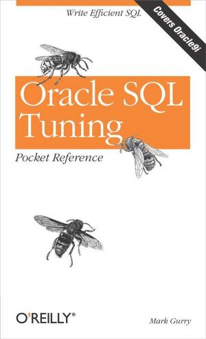 Cover of the book Oracle SQL Tuning Pocket Reference by Kathy Walrath, Seth Ladd