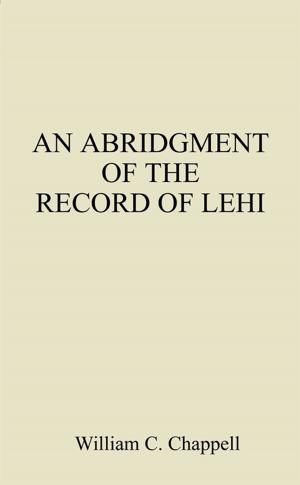 Cover of the book An Abridgment of the Record of Lehi by Mary L. Agee
