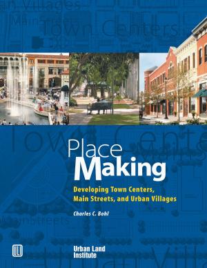 Cover of the book Place Making by Lawrence O. Houstoun Jr., Howard Kozloff