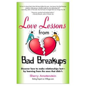 Cover of the book Love Lessons from Bad Breakups by Amy Tiemann