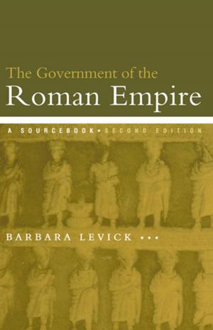 Cover of the book The Government of the Roman Empire by J. B. Bury