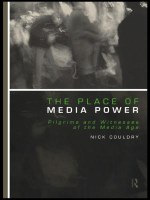 Cover of the book The Place of Media Power by Josie McSkimming