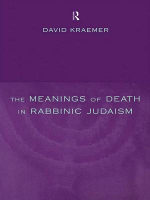 Cover of the book The Meanings of Death in Rabbinic Judaism by Scott T. Allison, George R. Goethals