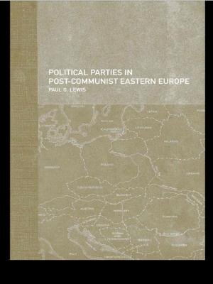 Cover of the book Political Parties in Post-Communist Eastern Europe by Edgar Tembo