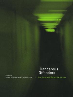Cover of the book Dangerous Offenders by 