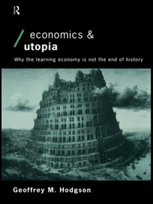 Cover of the book Economics and Utopia by Mark D. Brewer
