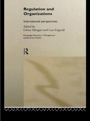 Cover of the book Regulation and Organisations by 