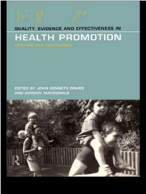 Cover of the book Quality, Evidence and Effectiveness in Health Promotion by Wen-Hua Teng