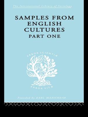 Cover of the book Samples from English Cultures by Budge