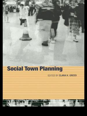 Cover of the book Social Town Planning by Tom Lovett, Chris Clarke, Avila Kilmurray