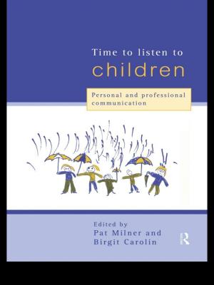 Cover of the book Time to Listen to Children by Gregory Blue, Martin Bunton, Ralph C. Croizier, Gregory Blue, Martin Bunton, Criozier, Ralph
