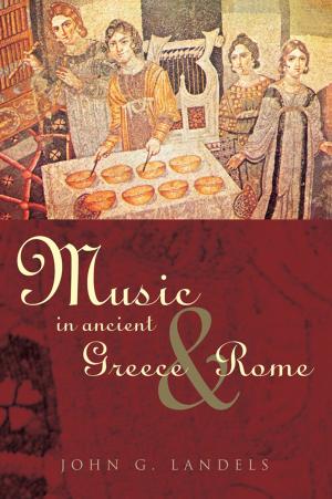 Cover of the book Music in Ancient Greece and Rome by Jean G. Jones, Herbert W. Simons, Dr Herbert W Simons
