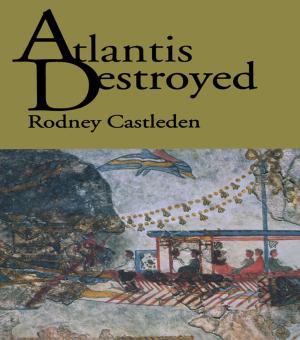 Cover of the book Atlantis Destroyed by Mollie V. Blackburn, Caroline T. Clark, Ryan Schey