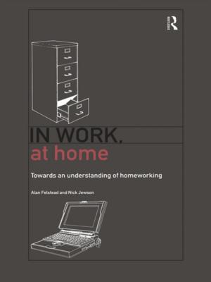 Cover of the book In Work, At Home by James R. Taylor, Elizabeth J. Van Every