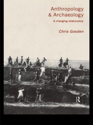 Cover of the book Anthropology and Archaeology by Stephen J. Guastello