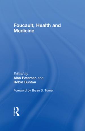 Cover of the book Foucault, Health and Medicine by Kevin Carnahan