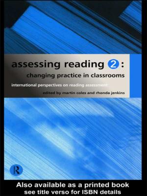 Cover of the book Assessing Reading 2: Changing Practice in Classrooms by Peter Wallensteen