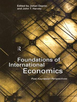 Cover of the book Foundations of International Economics by Dan Egonsson, Jonas Josefsson, Toni Rønnow-Rasmussen