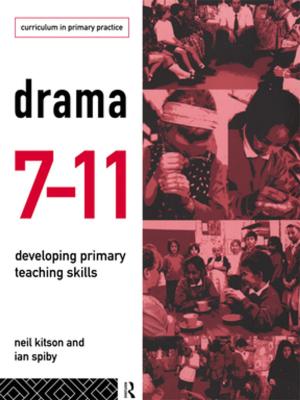 Cover of the book Drama 7-11 by Gerald Matthews, Adrian Wells