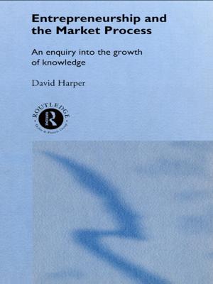Cover of the book Entrepreneurship and the Market Process by Kenneth J. Vandevelde