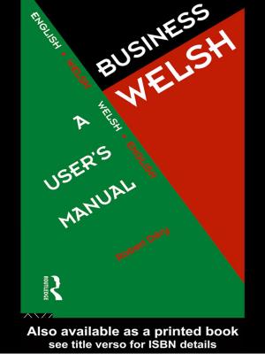 Cover of the book Business Welsh: A User's Manual by H. L. Wesseling