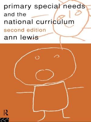 Cover of the book Primary Special Needs and the National Curriculum by Amy Glasmeier