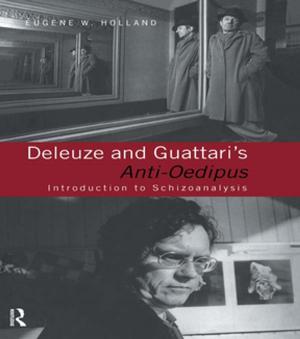 Cover of the book Deleuze and Guattari's Anti-Oedipus by Dr James Williams, James Williams