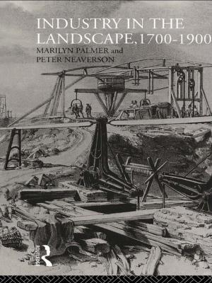 Cover of the book Industry in the Landscape, 1700-1900 by Steve Hullfish