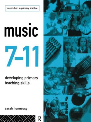 Cover of the book Music 7-11 by Nils Asle Bergsgard, Barrie Houlihan, Per Mangset, Svein Ingve Nødland, Hilmar Rommetvedt