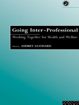 Cover of the book Going Interprofessional by 