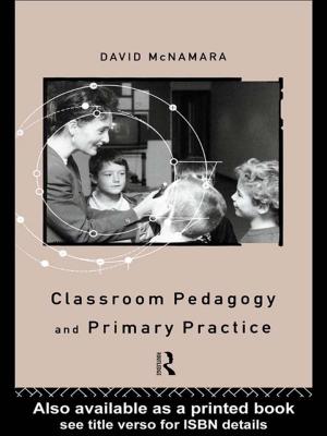 Book cover of Classroom Pedagogy and Primary Practice