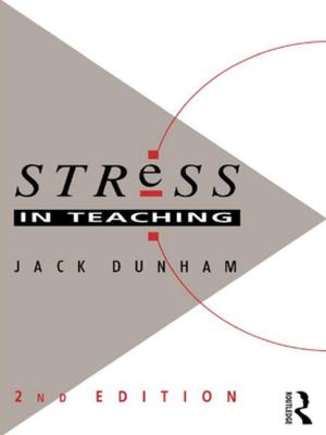 Cover of the book Stress in Teaching by Peter Hinchcliffe, Beverley Milton-Edwards