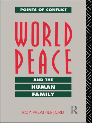 Cover of the book World Peace and the Human Family by Max Nelson