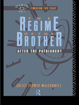 Cover of the book The Regime of the Brother by Ralph Berry