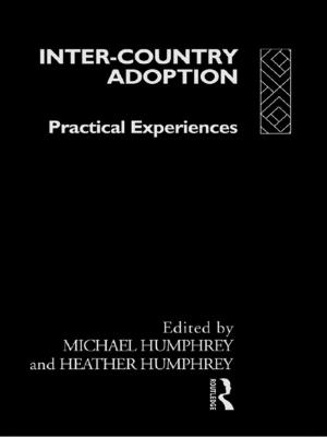 Cover of the book Inter-Country Adoption by Peter Hough, Andrew Moran, Bruce Pilbeam, Wendy Stokes