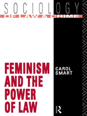 Cover of the book Feminism and the Power of Law by Lauren Jade Martin